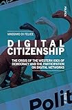 Digital Citizenship The Crisis Of