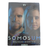 Dilson E Débora Cd Dvd Somos Um Novo E Lacrado