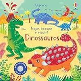 Dinossauros Toque Brinque E Escute