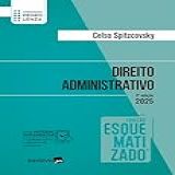 Direito Administrativo Coleção Esquematizado 8 Edição 2025