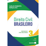 Direito Civil Brasileiro Contratos E Atos Unilaterais Vol 3 21 Edição 2024