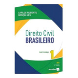 Direito Civil Brasileiro Parte Geral De Gonçalves Roberto Editorial Saraiva Jur Tapa Mole Edición 22 En Português 2024