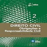 Direito Civil Obrigações E Responsabilidade Civil Vol 2 Volume 2