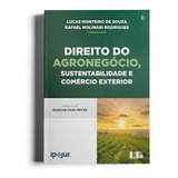Direito Do Agronegócio Sustentabilidade E