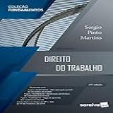 Direito Do Trabalho Coleção Fundamentos 21 Ed 2020