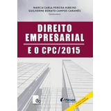Direito Empresarial E O Cpc 2015