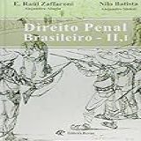Direito Penal Brasileiro Volume