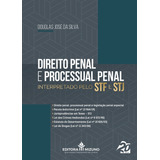 Direito Penal E Processual Penal Interpretado Pelo Stf