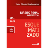 Direito Penal Esquematizado 11 Edição 2021 Parte Especial De Lenza Pedro Editora Saraiva Educação S A Capa Mole Em Português 2021