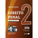 Direito Penal Parte Especial arts 121 A 234 b Vol 2 9 Edição 2022 De André Estefam Editorial Saraiva Educação S A Tapa Mole En Português 2022