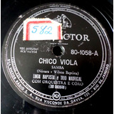 Disco 78rpm Linda Baptista Chico Viola Rca Victor 80 1058