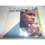 Disco De Vinil D Nice call Me mix disco Raro