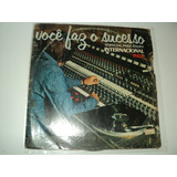 Disco De Vinil Você Faz O Sucesso internacional 