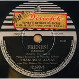 Disco Rotaçao 78 Francisco Alves Tristeza Marina Frenes