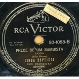 Disco Rotaçao 78 Linda Baptista Chico Viola Prece De Um