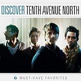 Discover Tenth Avenue North Gospel CD 
