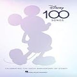 Disney 100 Songs Songbook Celebrating