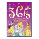 Disney 365 Histórias Para Dormir Princesas E Fadas c