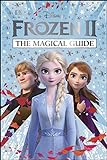 Disney Frozen 2 The Magical Guide Julia March English Edition 