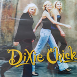 Dixie Chicks Wide Open Spaces Cd