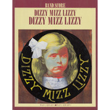 Dizzy Mizz Lizzy Band Score Songbook Raríssimo Esgotado