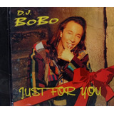 Dj Bobo Just For You Cd Original Novo