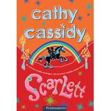 dj cassidy-dj cassidy Livro Cathy Cassidy Scarlett