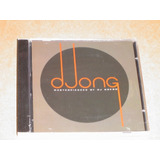 djonga -djonga Djong Masterpieces Of Dj Grego Cd Novo E Lacrado