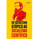 Do Socialismo Utópico Ao Socialismo Científico Edipro