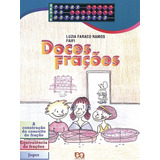 Doces Frações De Ramos Luzia Faraco Série Turma Da Matemática Editora Somos Sistema De Ensino Em Português 2005