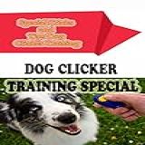 Dog Clicker Training Special  Special