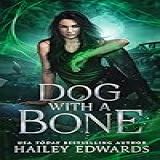 Dog With A Bone Black Dog Universe Book 1 English Edition 