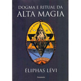 Dogma E Ritual Da Alta Magia