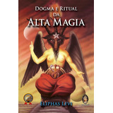 Dogma E Ritual De Alta Magia De Eliphas Levi Editora Madras Capa Mole Em Português 2019
