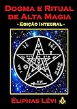 Dogma E Ritual De Alta Magia