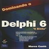 Dominando O Delphi 6 A Biblia CD ROM 