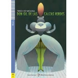 Don Gil De Las Calzas Verdes Vol 2 De Tirso Molina Editora Diversos Capa Mole Em Português