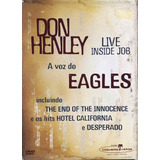 Don Henley Live Inside Job Dvd
