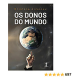 Donos Do Mundo Os