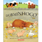 Dorminhoco De Rosen Michael Brinque book Editora De Livros Ltda Capa Mole Em Português 2002