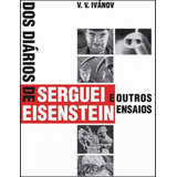 Dos Diarios De Serguei Eisenstein E