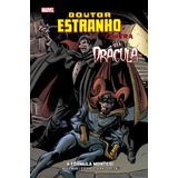 Doutor Estranho Contra Drácula A Fórmula Montesi Marvel Vintage De Wolfman Marv Editorial Panini Brasil Ltda Tapa Dura En Português 2022