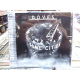 Doves Some Cities Cd Original Estado