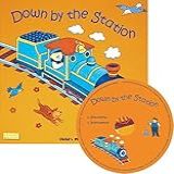 Down By The Station  With CD   Classic Books With Holes   English Edition 