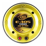 Driver Eros E 405 Trio Fenólico 200 Watts Rms 8 Ohms