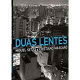 Duas Lentes De Mascaro Cristiano Editora Bei Editora Capa Mole Edição 1 Edição 2013 Em Português
