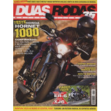 Duas Rodas N 416 Honda Hornet 1000 Kawasaki Er 6 Yamaha Xj6
