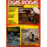 Duas Rodas N 72 Yamaha 180 Honda Cg 125 Bmw R 80 Gs