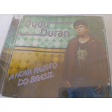Dudu Duran A Nova