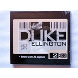 duke ellington -duke ellington Cd Duke Ellington 1899 1974 Duplo Livreto Novo Lacrado